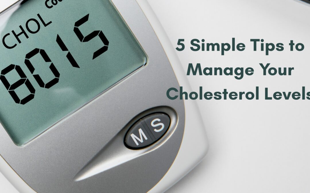 12 Simple Ways to Improve Your Cholesterol Levels